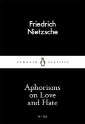 Aphorisms on Love and Hate (ISBN: 9780141397900)