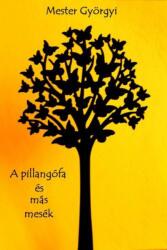 A pillangófa (ISBN: 9789638776914)
