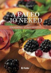 A Paleo jó neked (ISBN: 9789633972021)