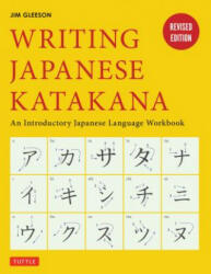 Writing Japanese Katakana - Jim Gleeson (2015)