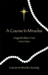A Course in Miracles - Helen Schucman (ISBN: 9780976420057)