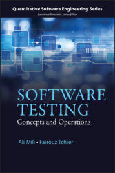 Software Testing - Ali Mili, Fairouz Tchier (2015)