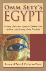 Omm Sety's Egypt - Hanny El Zeini (ISBN: 9780976763130)