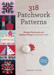 318 Patchwork Patterns - Kumiko Fujita (2014)