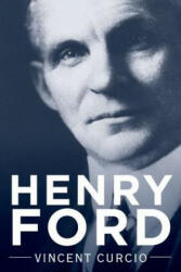 Henry Ford - Vincent Curcio (2013)