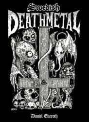 Swedish Death Metal (ISBN: 9780979616310)