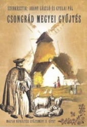Magyar népköltési gyűjtemény II. kötet - Csongrád megyei gyűjtés (ISBN: 9786155496257)