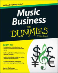 Music Business For Dummies - Loren Weisman (2015)