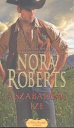 A szabadság íze /A Mackade fivérek (ISBN: 9789634070900)