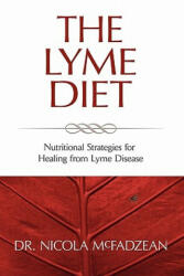 Lyme Diet - Nicola McFadzean (ISBN: 9780982513835)