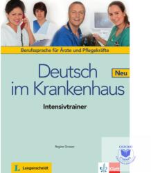 Deutsch im Krankenhaus Neu - Regine Grosser (2015)
