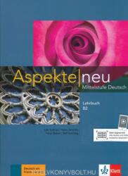 Aspekte neu B2, Lehrbuch. Mittelstufe Deutsch - Ute Koithan, Helen Schmitz, Tanja Sieber (2015)