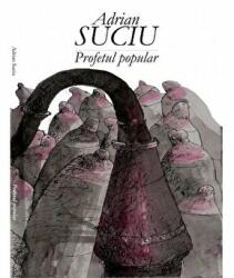 Profetul popular - Adrian Suciu (ISBN: 9786066644679)