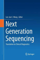 Next Generation Sequencing - Lee-Jun C. Wong (2013)