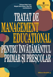 Tratat de Management Educațional pentru învățământul primar și preșcolar (2015)