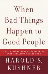 When Bad Things Happen to Good People (ISBN: 9781400034727)