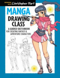 Manga Drawing Class - Christopher Hart (2015)