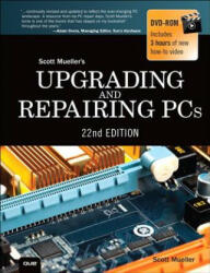 Upgrading and Repairing PCs - Scott Mueller (2015)
