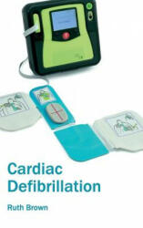 Cardiac Defibrillation - Ruth Brown (2015)