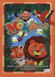 Mókázoo /Játékos képességfejlesztő feladatok óvodásoknak (ISBN: 9789639812963)