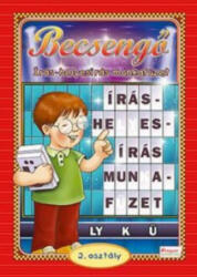 BECSENGő - ÍRÁS-HELYESÍRÁS MUNKAFÜZET 2. OSZT (ISBN: 9789639812956)