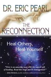 Reconnection - Eric Pearl (ISBN: 9781401902100)