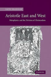 Aristotle East and West - David Bradshaw (2007)