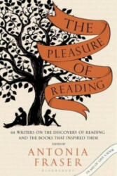 Pleasure of Reading - 43 Writers on the Discovery of Reading and the Books that Inspired Them (2015)