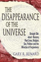 Disappearance of the Universe - Gary Renard (ISBN: 9781401905668)
