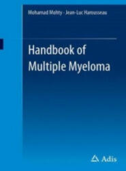 Handbook of Multiple Myeloma - Jean-Luc Harousseau, Mohamad Mohty (2015)