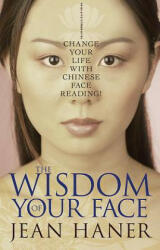 Wisdom of Your Face - Jean Haner (ISBN: 9781401917555)