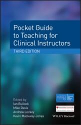 Pocket Guide to Teaching for Clinical Instructors 3e - Mike Davis (2015)