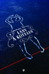 Lány a kötélen (2015)