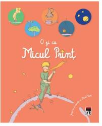 O zi cu Micul Print (ISBN: 9786066099837)