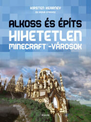 Alkoss és építs - Hihetetlen Minecraft-városok (2015)