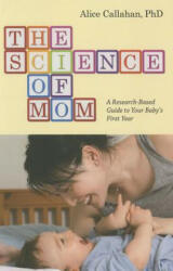 Science of Mom - Alice Green Callahan (2015)