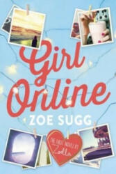 Girl Online - Zoe Sugg, Zoe Sugg alias Zoella (2015)