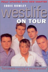 Westlife On Tour - Eddie Rowley (2002)