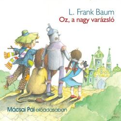 Oz, a nagy varázsló - hangoskönyv (ISBN: 9789630983594)