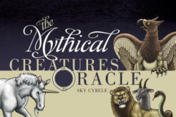 Mythical Creatures Oracle - Cyele Sky (2015)
