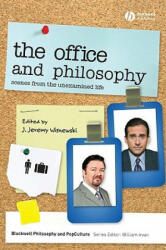 Office and Philosophy - J Jeremy Wisnewski (ISBN: 9781405175555)