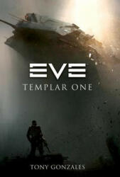 Eve: Templar One (ISBN: 9780765326195)