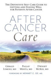 After Cancer Care - Gerald Lemole (2015)