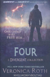Four: A Divergent Collection - Veronica Roth (2014)