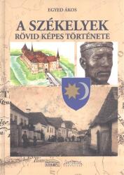 A székelyek rövid képes története (2015)