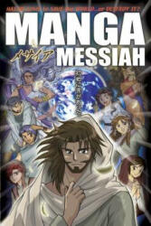 Manga Messiah (ISBN: 9781414316802)