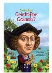 Cine a fost Cristofor Columb? (ISBN: 9789731989730)