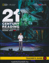 Colleen Sheils; Laurie Blass; Mari Vargo; Eunice Yeates: 21st Century Reading 3 Teacher's Guide - Creative Thinking and Reading with TED Talks (ISBN: 9781305266339)