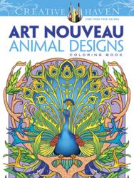 Creative Haven Art Nouveau Animal Designs Coloring Book (0000)