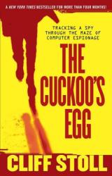 Cuckoo's Egg - Cliff Stoll (ISBN: 9781416507789)